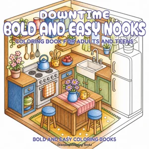 Cover of Downtime Bold and Easy Nooks