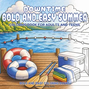 Cover of Downtime Bold and Easy Summer