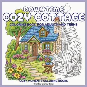 Cover of Downtime Cozy Cottage