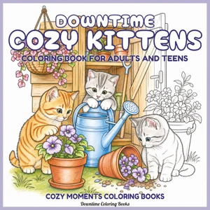 Cover of Downtime Cozy Kittens