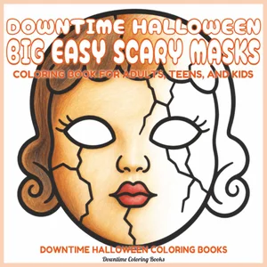 Cover of Downtime Halloween Big Easy Scary Masks