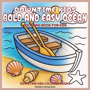 Cover of Downtime Kids Bold and Easy Ocean