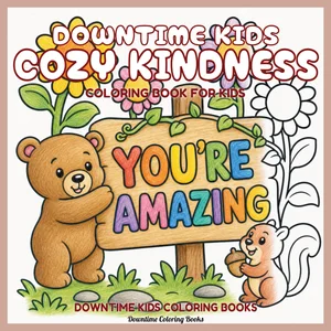 Cover of Downtime Kids Cozy Kindness