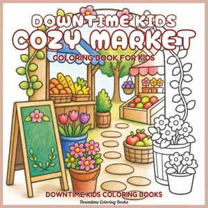 Cover of Downtime Kids Cozy Market