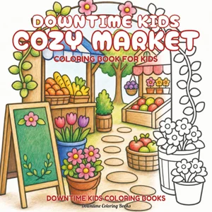 Cover of Downtime Kids Cozy Market