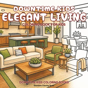 Cover of Downtime Kids Elegant Living